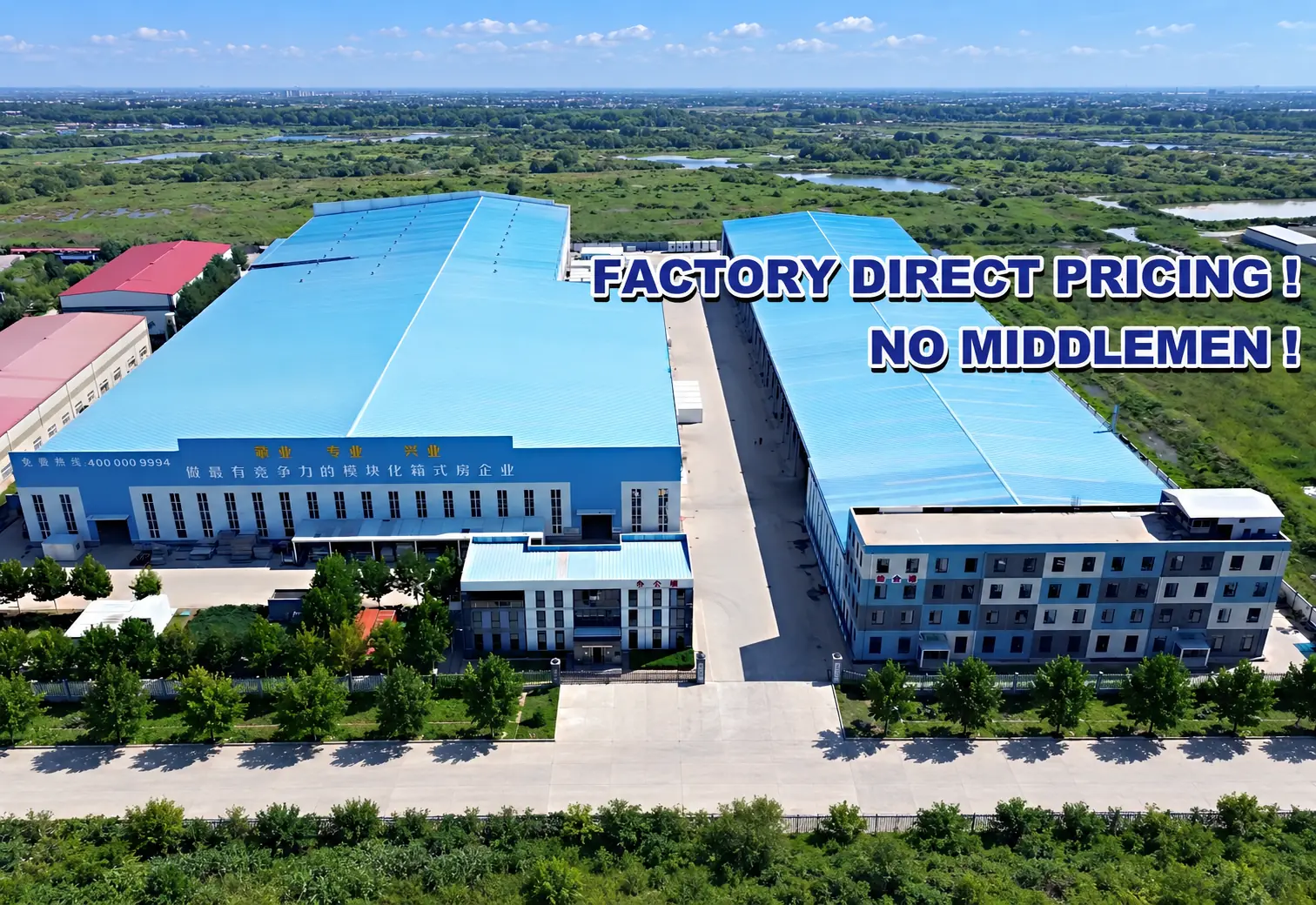 Factory aerial banner: Factory Direct Pricing! No Middlemen!